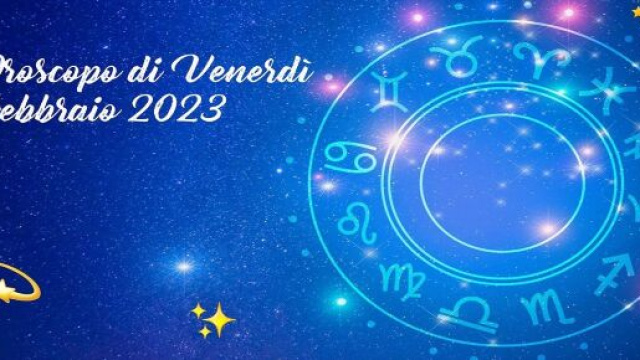 L'oroscopo della giornata di venerd&igrave; 3 febbraio 2023.