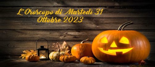 L'oroscopo della giornata di martedì 31 ottobre 2023.