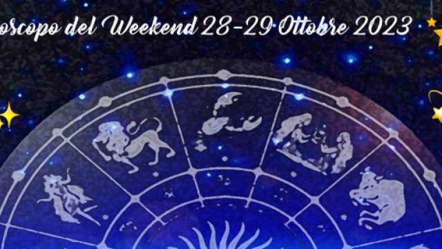 L'oroscopo del fine settimana 28-29 ottobre: Ariete altalenante, Leone suscettibile.