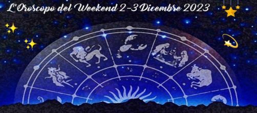 L'oroscopo del weekend 2-3 dicembre 2023