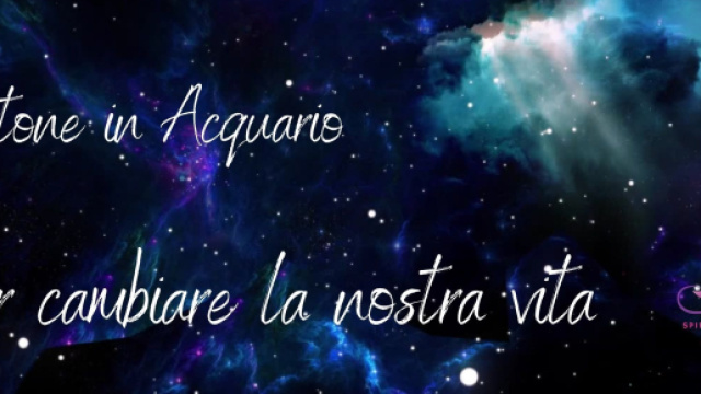 Oroscopo, primi sei mesi del 2023: Plutone in Acquario influenza tutti, Cancro evolver&agrave;.