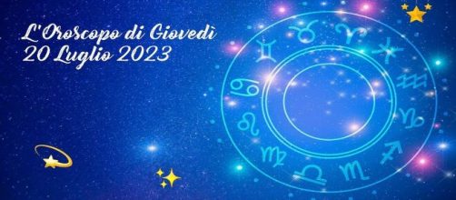 L'oroscopo della giornata di giovedì 20 luglio 2023