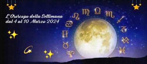 L'oroscopo della settimana dal 4 al 10 marzo 2024