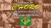 Choro brasileiro, ritmo musical, é reconhecido como patrimônio cultural nacional