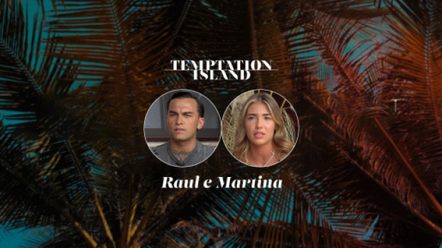 Raul e Martina (© Instagram/Temptation Island).