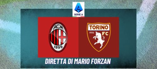 Milan - Torino si incontrano nella prima giornata della nuova Serie A