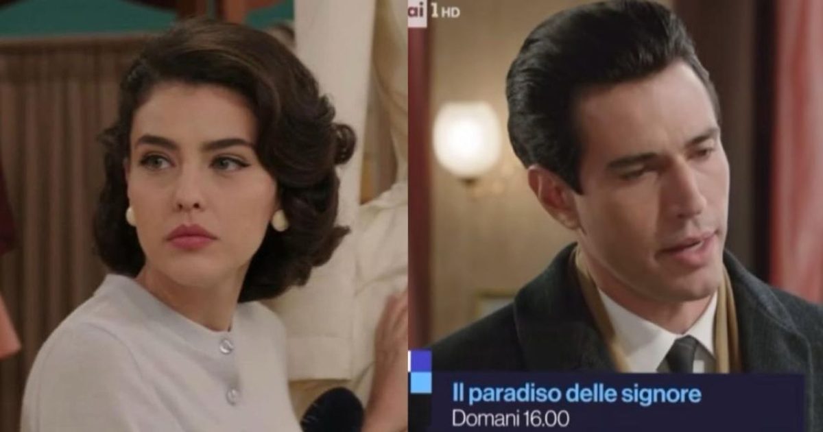 Il Paradiso delle signore 10, chi c'è nel cast: Maria verso il ritorno, Matteo confermato