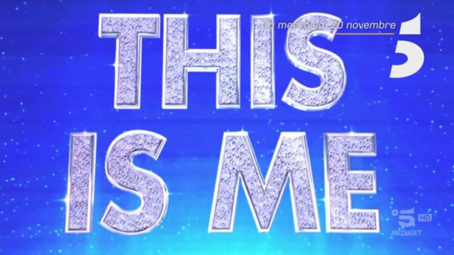 This is me © Mediaset Infinity