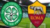 Celtic-Roma, in Europa League la ‘prima volta’: mai avversarie in una gara ufficiale