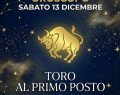 Oroscopo e ranking 13 dicembre: nuovi progetti e amore in arrivo per il Toro