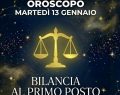 Oroscopo e classifica del 13/1: per la Bilancia armonia e decisioni vincenti in arrivo