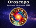 Oroscopo di domenica 11 gennaio 2026 e pagelle: un bel 'dieci' e una novità per il Toro