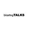 Blasting Talks