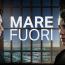 Mare Fuori