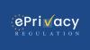 Know about the new EU ePrivacy Regulation