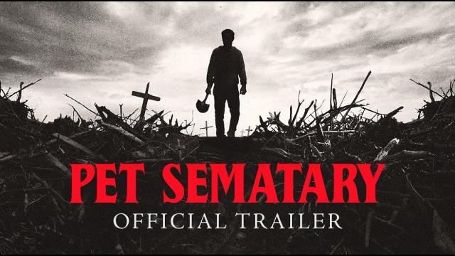 New Pet Sematary trailer is scary and terrifying