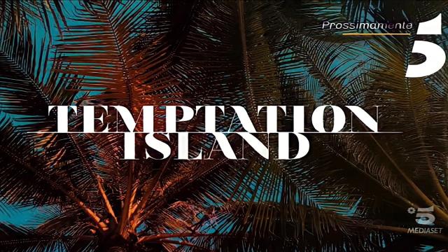 Temptation island arriva su Canale 5 dopo il finale dell'Isola dei famosi